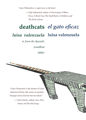 Deathcats / el gato eficaz - Luisa Valenzuela