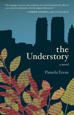 The Understory - Pamela Erens