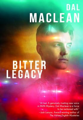 Bitter Legacy - Dal Maclean