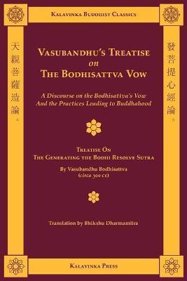 Vasubandhu's Treatise on the Bodhisattva Vow - Shramana Vasubandhu