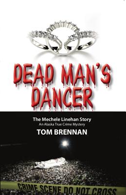 Dead Man's Dancer - Tom Brennan