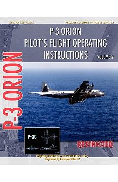 Coperta cărții 'P-3 Orion Pilot's flight Operating Instructions Vol. 2 - United States Navy'