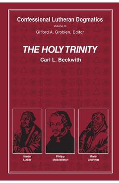 Coperta cărții 'The Holy Trinity (paperback) - Carl L. Beckwith'