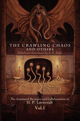 The Crawling Chaos and Others - H. P. Lovecraft