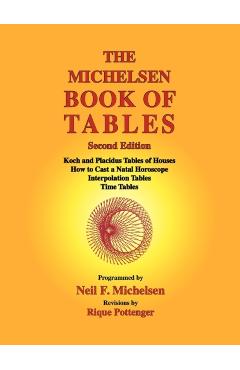 The Michelsen Book of Tables - Neil F. Michelsen