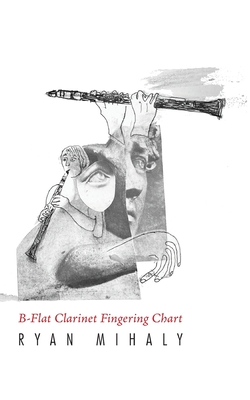 B-Flat Clarinet Fingering Chart - Ryan Mihaly