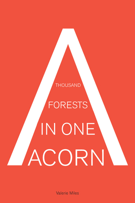 A Thousand Forests in One Acorn: An Anthology of Spanish-Language Fiction - Valerie Miles