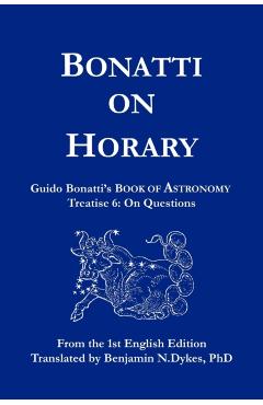 Bonatti on Horary - Guido Bonatti