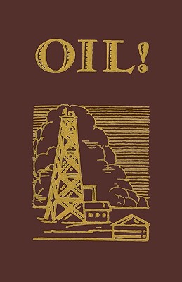Oil - Upton Sinclair