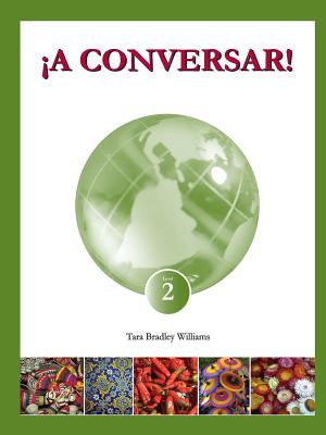 Coperta cărții '¡A Conversar! Level 2 Student Workbook - Tara Bradley Williams'