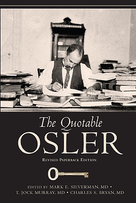 The Quotable Osler - Mark Silverman