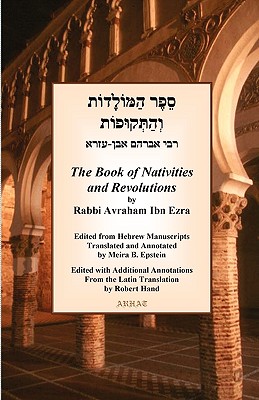 The Book of Nativities - Avraham Ben Meir Ibn Ezra
