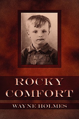 Rocky Comfort - Wayne Holmes