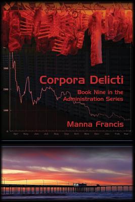 Corpora Delicti - Manna Francis