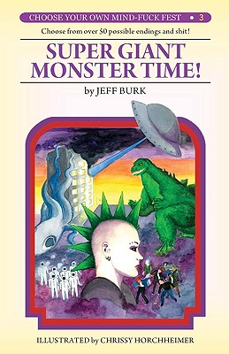 Super Giant Monster Time! - Jeff Burk