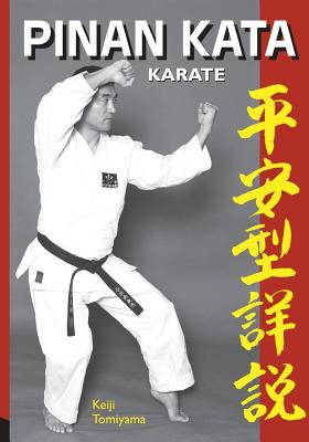 Karate: Pinan Katas in Depth - Keiji Tomiyama