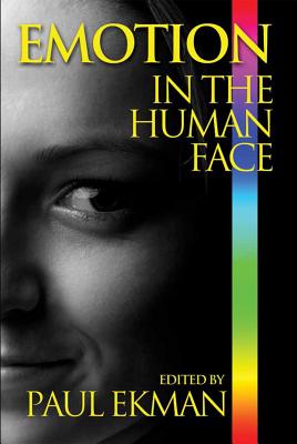 Emotion in the Human Face - Paul Ekman