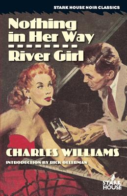 Nothing in Her Way / River Girl - Charles Williams