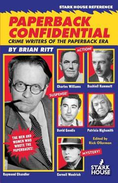 Poza produsului Paperback Confidential: Crime Writers of the Paperback Era - Brian Ritt