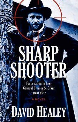 Sharpshooter - David Healey