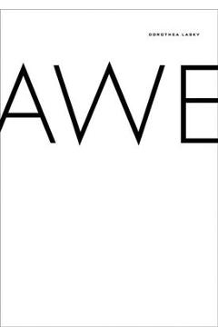 Poza produsului Awe - Dorothea Lasky