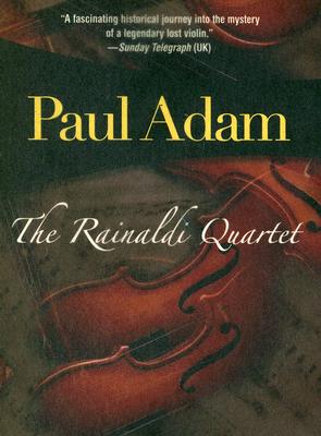 The Rainaldi Quartet - Paul Adam