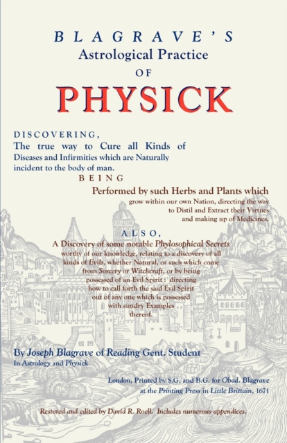 Astrological Practice of Physick - Joseph Blagrave