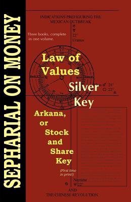 Law of Values; Silver Key; Arcana or Stock and Share Key - Sepharial
