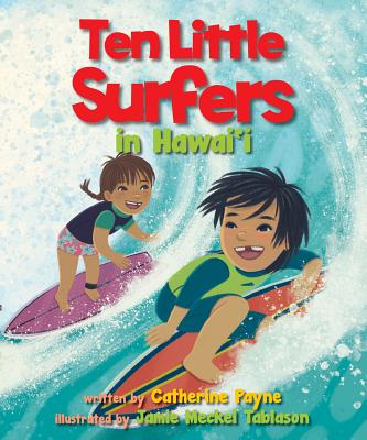 Ten Little Surfers in Hawaii - Catherine Payne