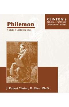 Poza produsului Philemon--A Study in Leadership Style - J. Robert Clinton