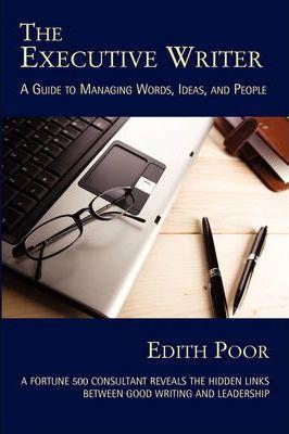 The Executive Writer - Edith Poor