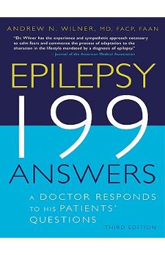 Coperta cărții 'Epilepsy, 199 Answers: A Doctor Responds to His Patients Questions - Andrew N. Wilner'