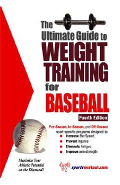 Poza produsului The Ultimate Guide to Weight Training for Baseball - Rob Price
