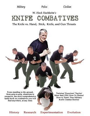 Knife Combatives - W. Hock Hochheim