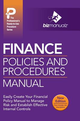 Finance Policies and Procedures Manual - Inc Bizmanualz