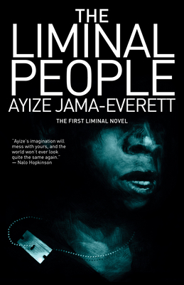The Liminal People - Ayize Jama-everett