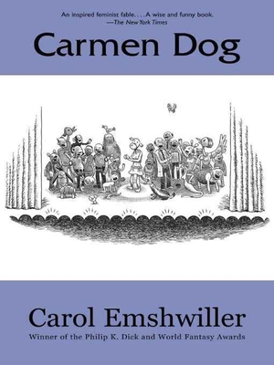 Carmen Dog - Carol Emshwiller