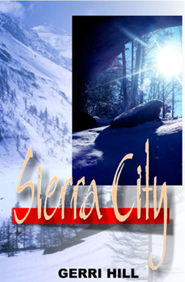 Sierra City - Gerri Hill