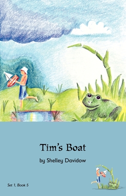 Tim's Boat: Book 5 - Shelley Davidow