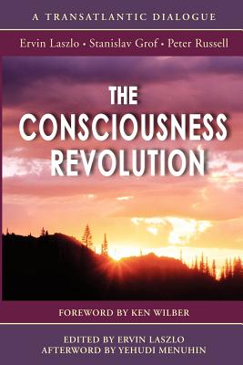 The Consciousness Revolution - Peter Russell