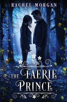 The Faerie Prince - Rachel Morgan