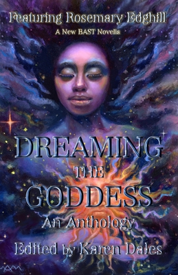 Dreaming The Goddess - Karen Dales