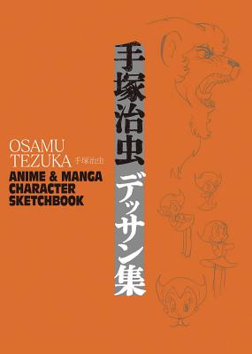 Osamu Tezuka: Anime & Manga Character Sketchbook - Haruji Mori