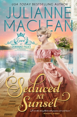 Seduced at Sunset - Julianne Maclean