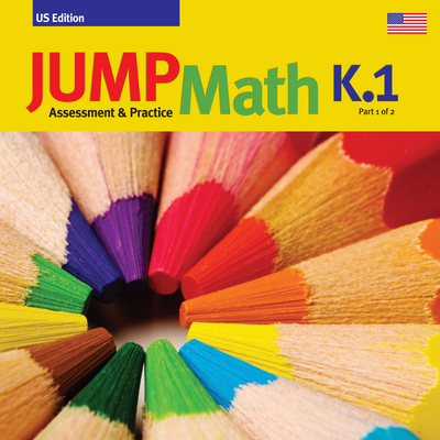 Jump Math AP Book K.1: Us Edition - John Mighton