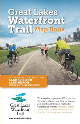 Great Lakes Waterfront Trail Map Book: Ontario's Southwest Edition - Lucidmap Inc