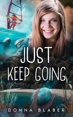 Just Keep Going - Donna Blaber