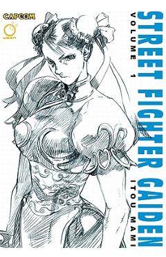 Coperta cărții 'Street Fighter Gaiden, Volume 1 - Itou Mami'