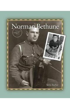 Coperta cărții 'Norman Bethune - Terry Barber'