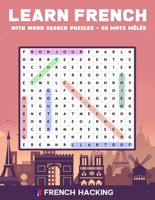 Learn French With Word Search Puzzles - 68 Mots Mêlés - French Hacking